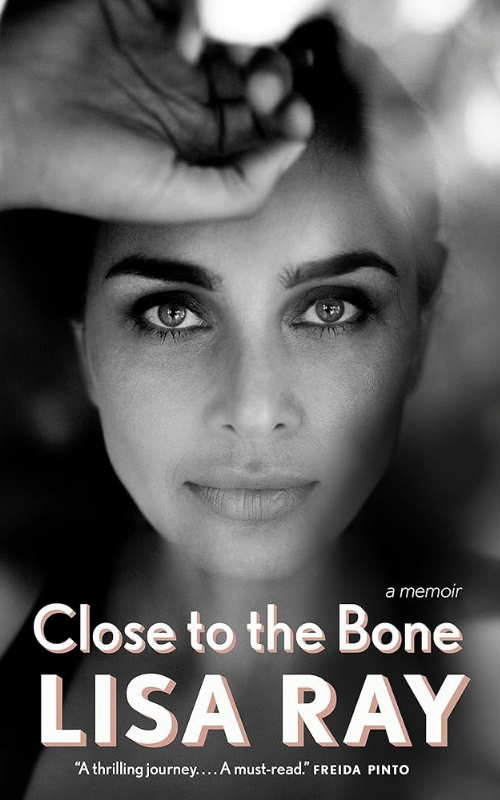 Book cover for "Close to the Bone" by Lisa Ray.