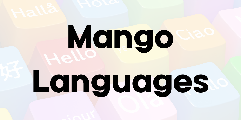 Text across graphic reads, "Mango Languages."