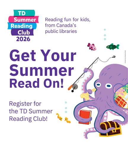 TD Summer Reading Club Get Your Summer Read On!