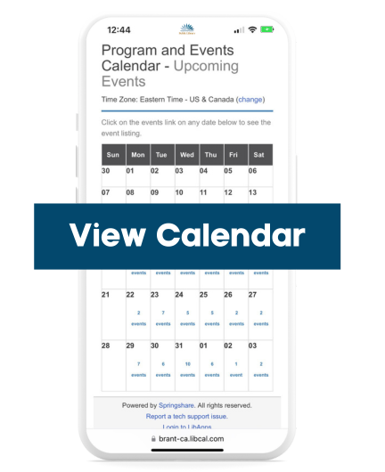 A photo of a cell phone. The screen on the phone displays the Brant Library's LibCal page. There is a banner with the words "View Calendar" overtop.